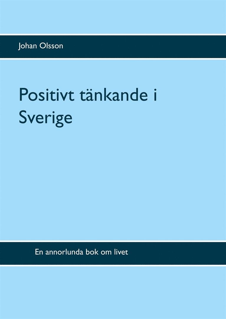 Johan Olsson - Positivt tänkande i Sverige, E-bok