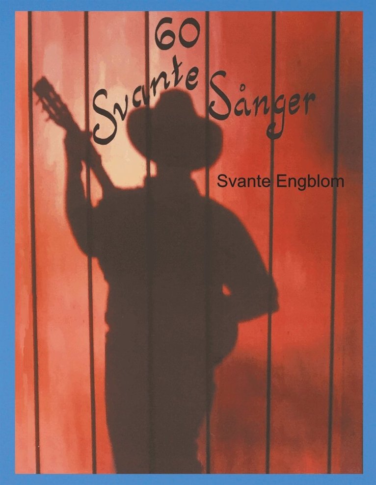 Svante Engblom - 60 SvanteSånger, E-bok. Tillgänglighet: Lägg i varukorg