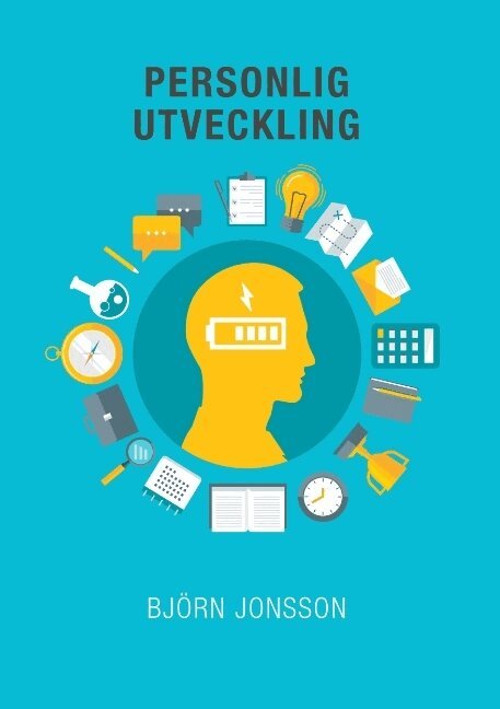 Björn Jonsson - Personlig utveckling :, Häftad