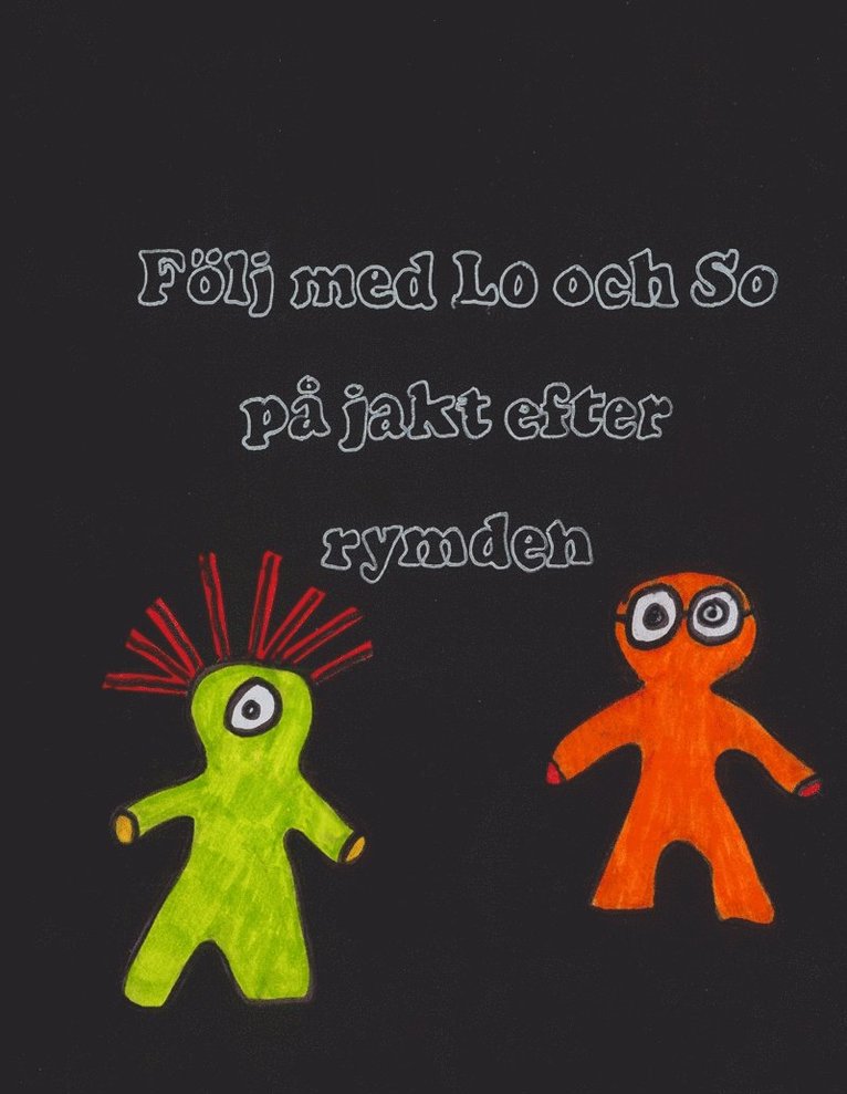 Maria Svensson - Följ med Lo och So: på jakt efter rymden, E-bok