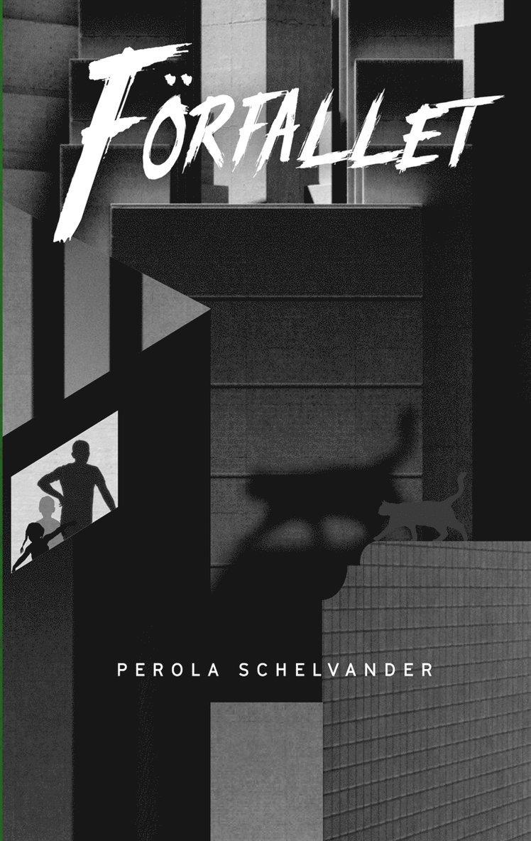 PerOla Schelvander - Förfallet, E-bok