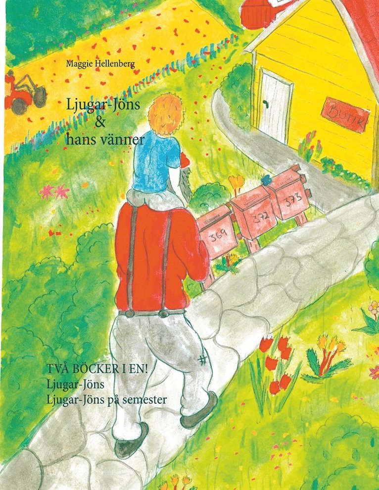 Maggie Hellenberg - Ljugar-Jöns & hans vänner: Två böcker i en!, E-bok