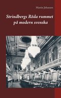 Strindbergs Rda rummet p modern svenska