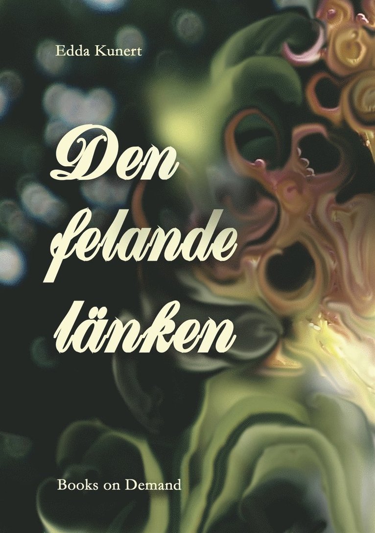 Edda Kunert - Den felande länken, E-bok