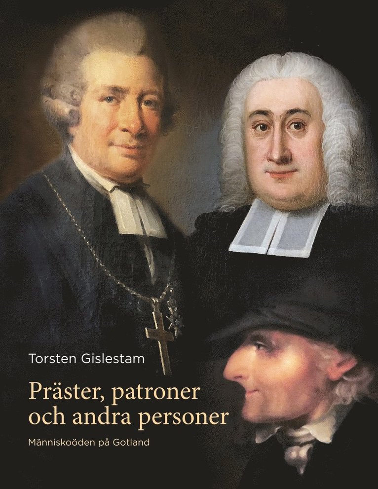 Torsten Gislestam, Dan Carlsson - Präster, patroner och andra personer: Människoöden på Gotland, E-bok