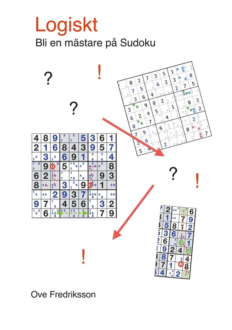 Ove Fredriksson - Logiskt: Bli en mästare på Sudoku, E-bok