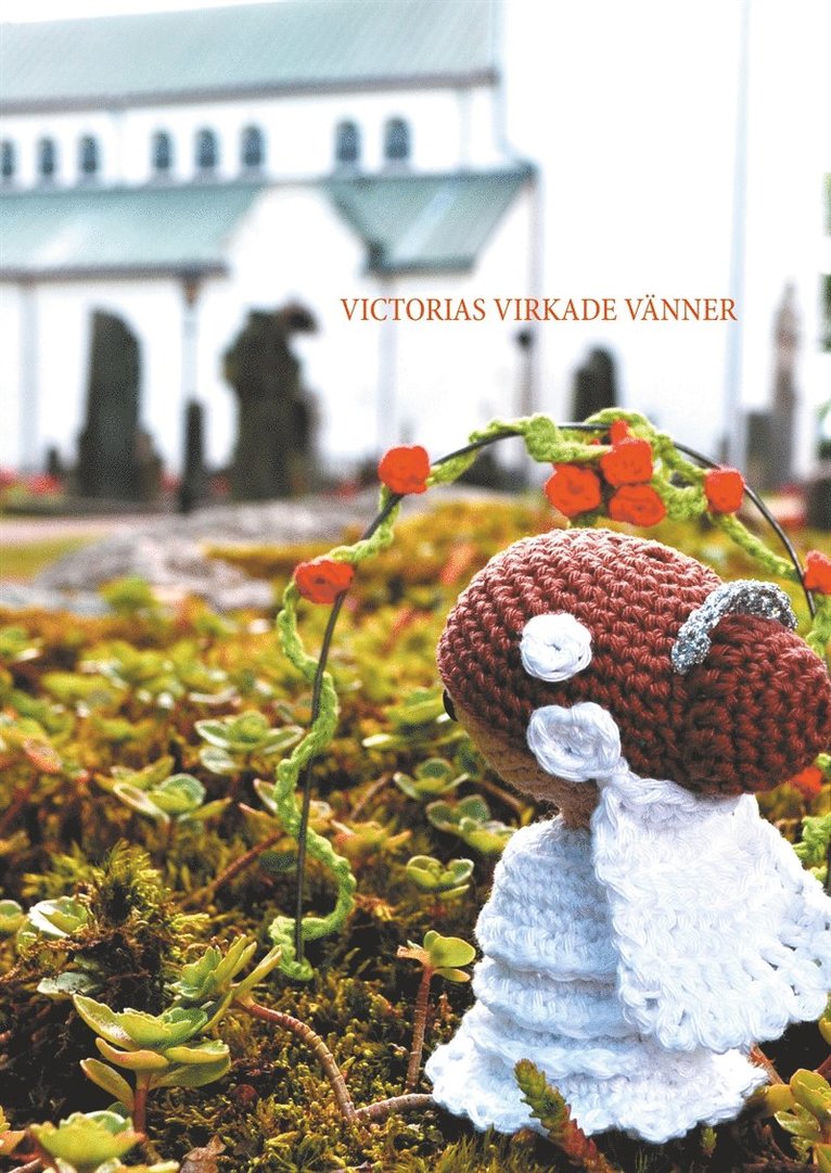 Victoria Fernando - Victorias virkade vänner: En kreativ bok med små figurer, E-bok