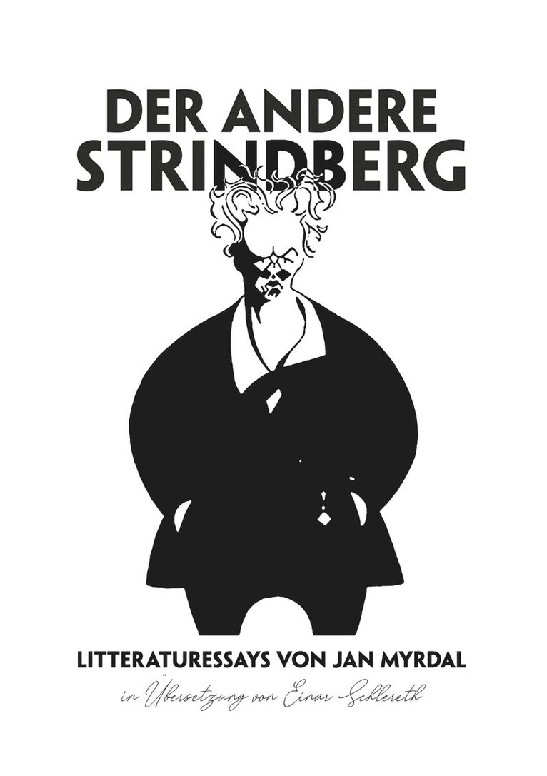 Jan Myrdal, Einar Schlereth - Der andere Strindberg: Översättning av Einar Schlereth, E-bok