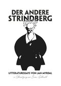 Der andere Strindberg: �vers�ttning av Einar Schlereth