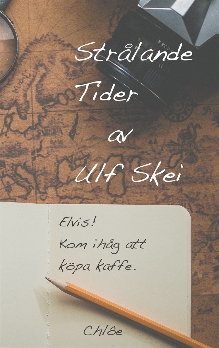Ulf Skei - Strålande Tider, E-bok