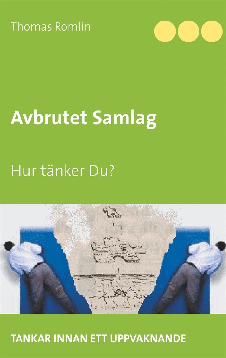 Thomas Romlin - Avbrutet Samlag: Hur tänker Du?, E-bok
