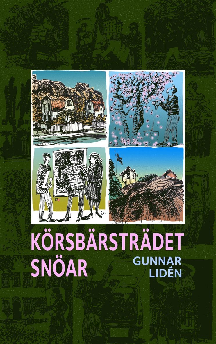 Gunnar Lidén - Körsbärsträdet snöar: Teckningar och dikter 2017-2018, E-bok