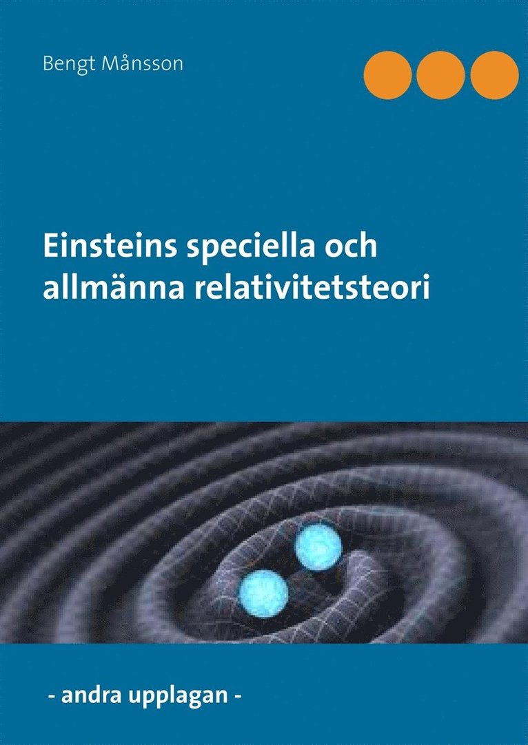Bengt Månsson - Einsteins speciella och allmänna relativitetsteori, E-bok