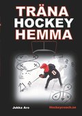 Tr�na hockey hemma