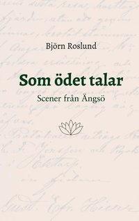 Som det talar: Scener frn ngs