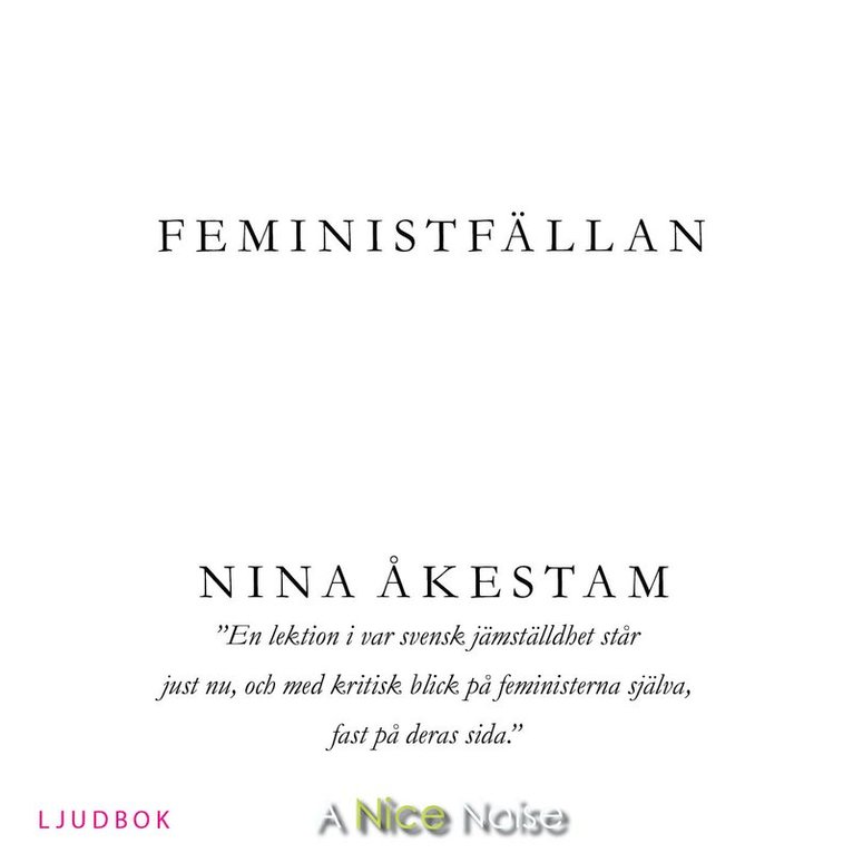 Nina Åkestam - Feministfällan, CD-bok