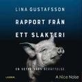 Rapport frn ett slakteri : en veterinrs berttelse