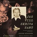 Jag vill skriva sant : Tora Dahl och poeterna p Parkvgen