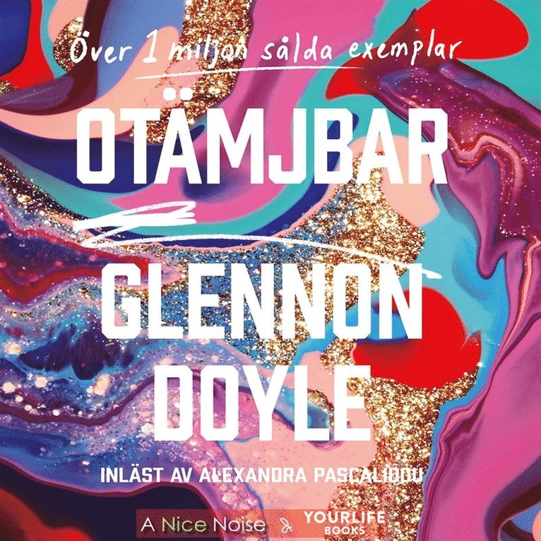 Glennon Doyle - Otämjbar, Ljudbok