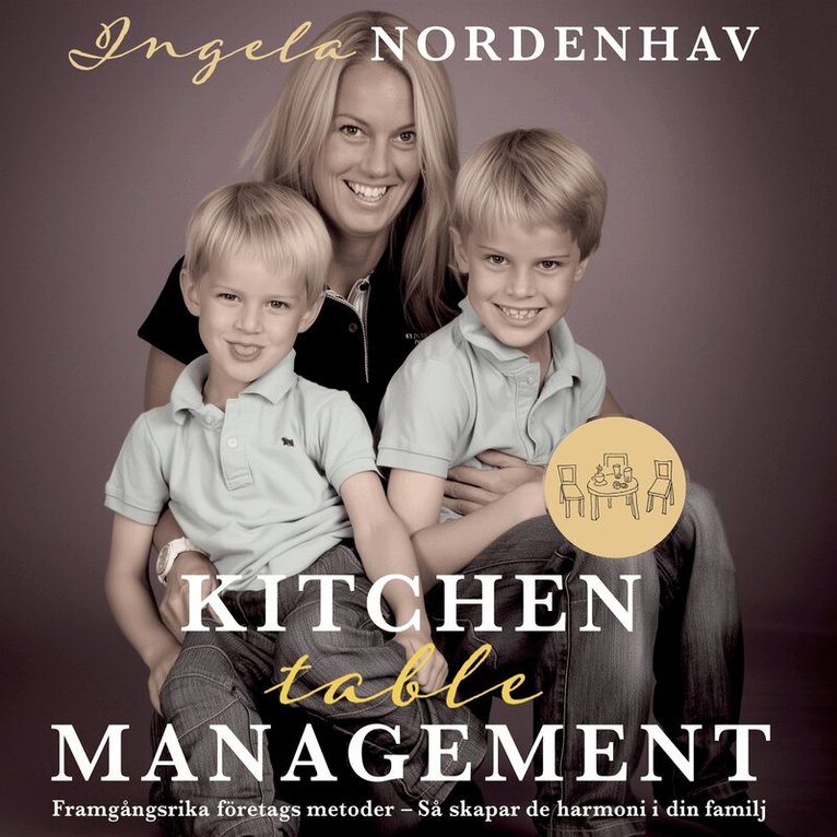 Ingela Nordenhav - Kitchen table management, Ljudbok. Tillgänglighet: Lägg i varukorg