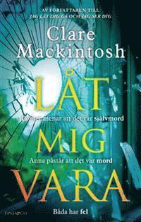 Clare Mackintosh - Låt mig vara, Ljudbok