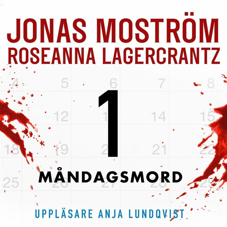 Jonas Moström, Roseanna Lagercrantz - Måndagsmord, Ljudbok