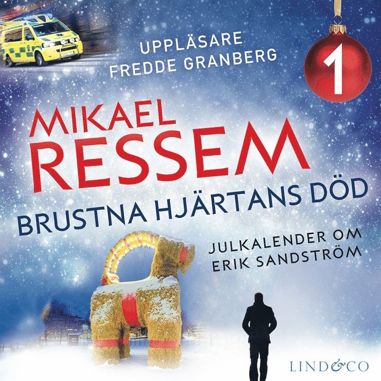 Mikael Ressem - Brustna hjärtans död - Del 1, Ljudbok