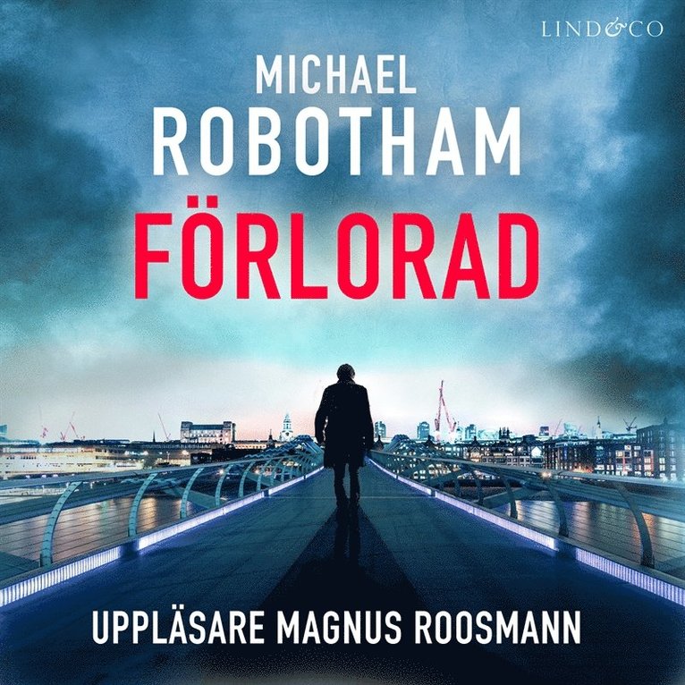 Michael Robotham - Förlorad, Ljudbok