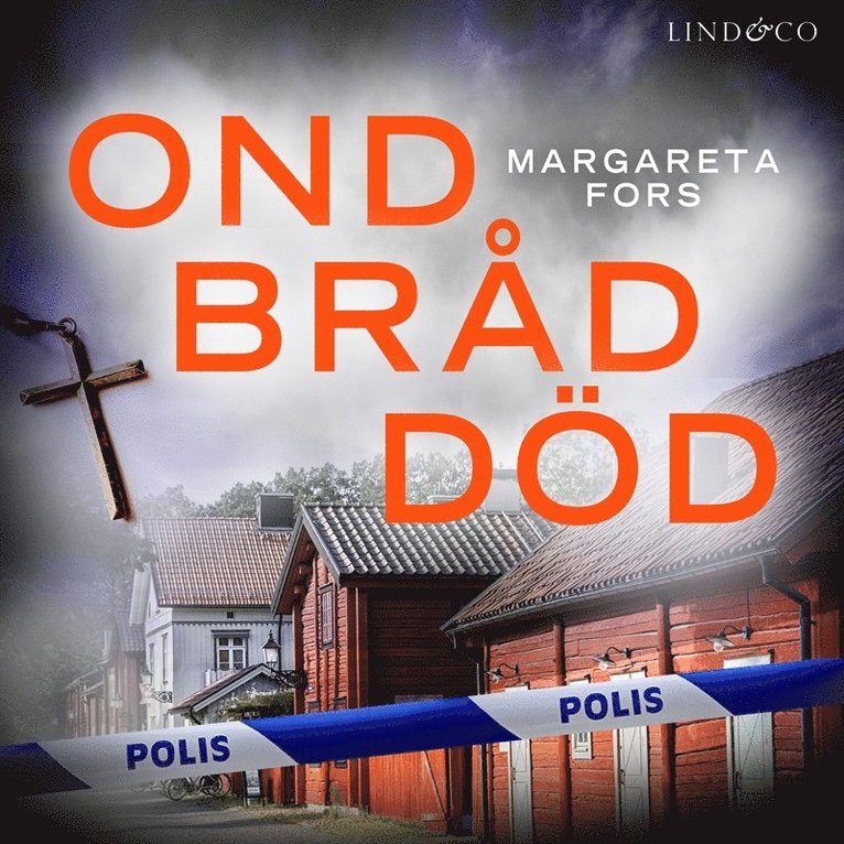 Margareta Fors - Ond bråd död, Ljudbok