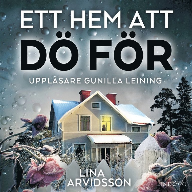 Lina Arvidsson - Ett hem att dö för, Ljudbok