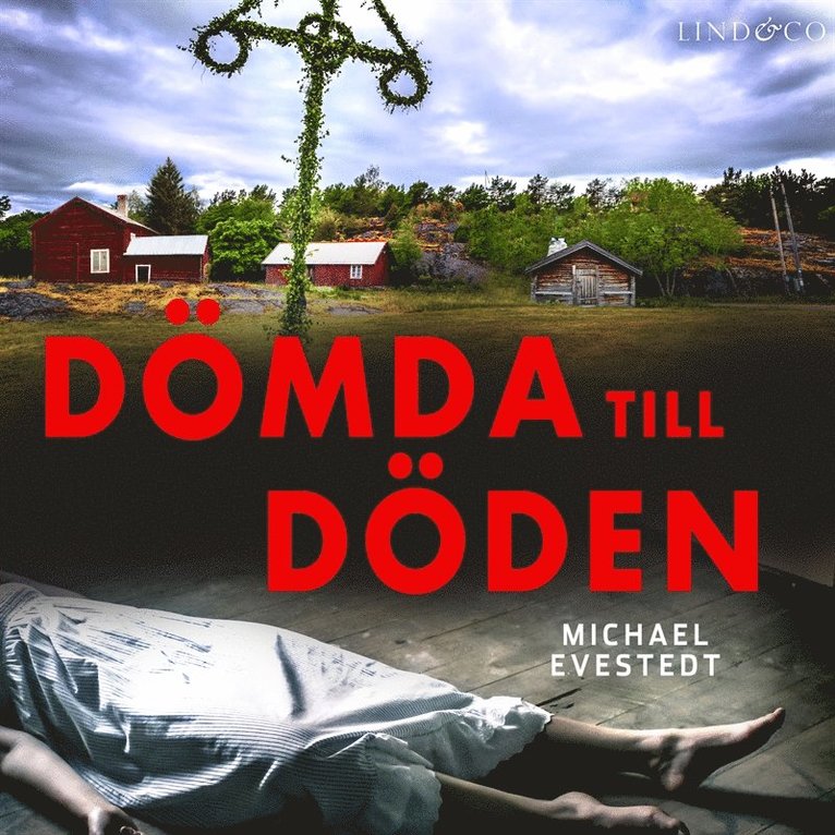Michael Evestedt - Dömda till döden, Ljudbok