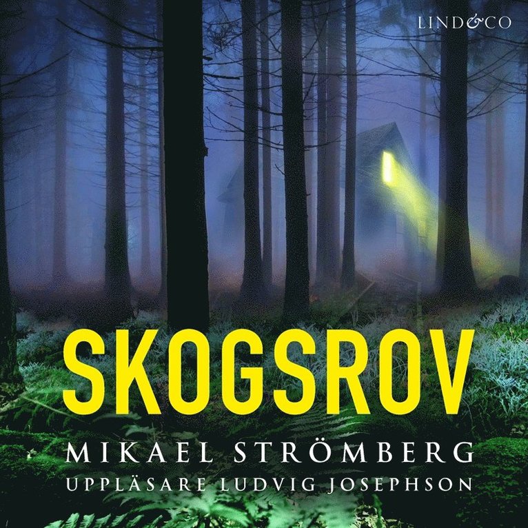 Mikael Strömberg - Skogsrov, Ljudbok