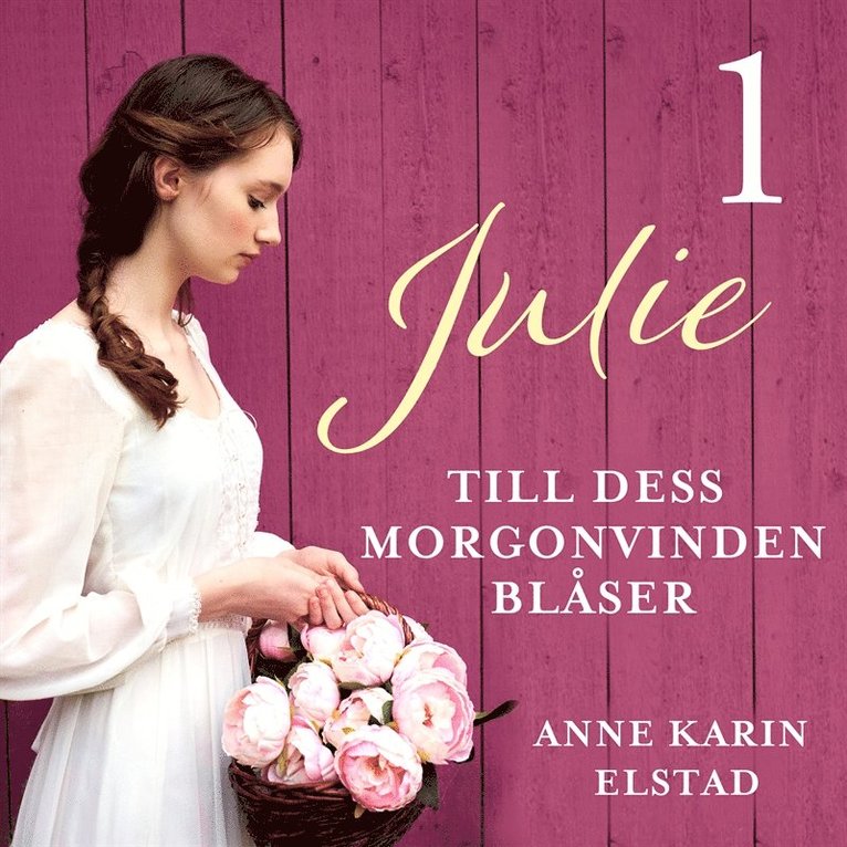 Anne Karin Elstad - Till dess morgonvinden blåser, Ljudbok