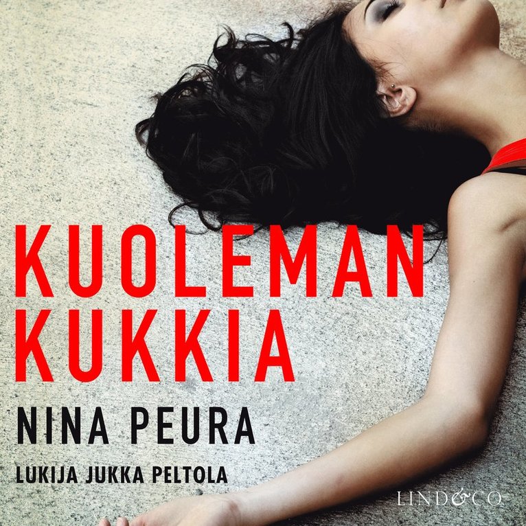 Nina Peura - Kuolemankukkia, Ljudbok