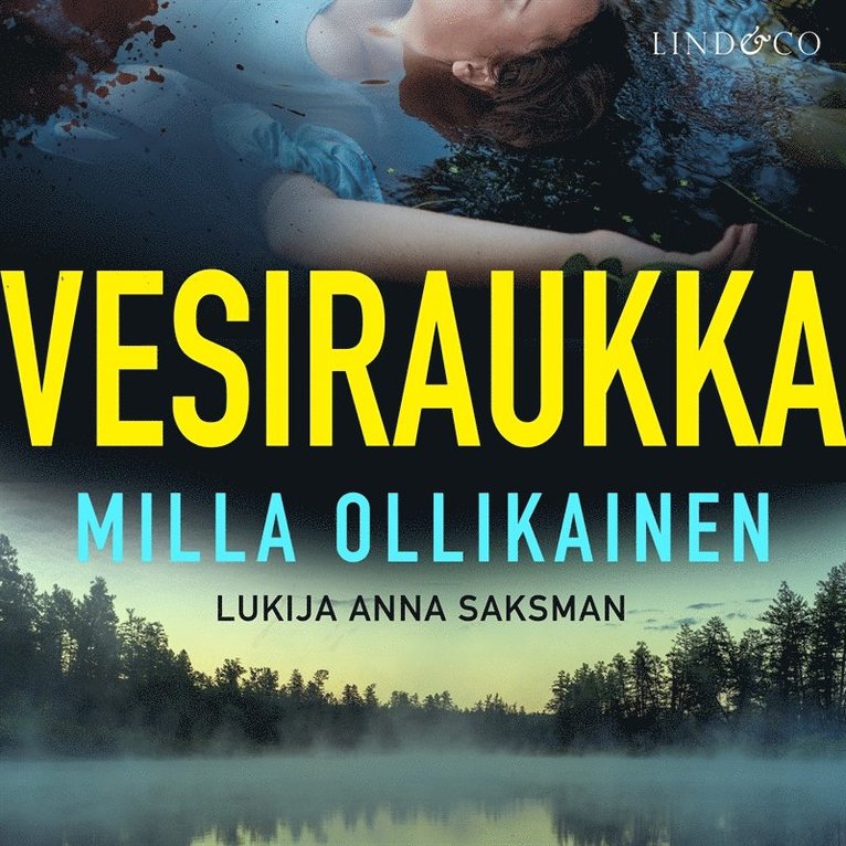 Milla Ollikainen - Vesiraukka, Ljudbok