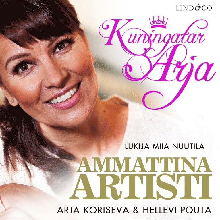 Hellevi Pouta, Arja Koriseva - Kuningatar Arja, Ljudbok