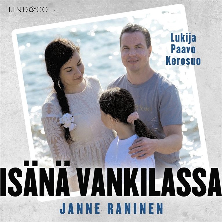 Janne Raninen - Isänä vankilassa, Ljudbok