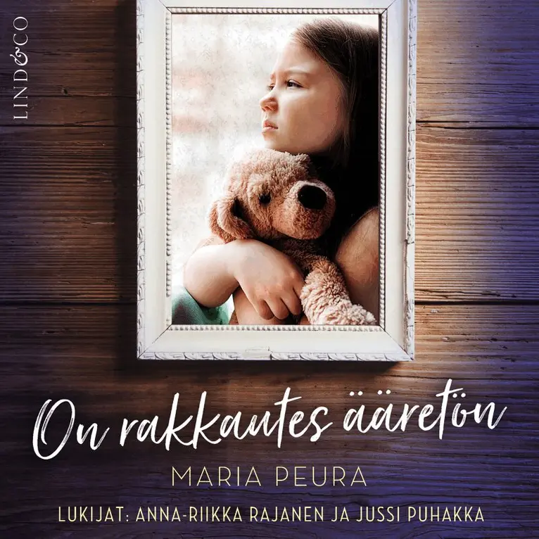 Maria Peura - On rakkautes ääretön, Ljudbok. Tillgänglighet: Lägg i varukorg