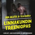 Linnakundin treeniopas