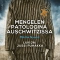 Mengelen patologina Auschwitzissa
