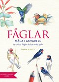 Fglar : mla i akvarell