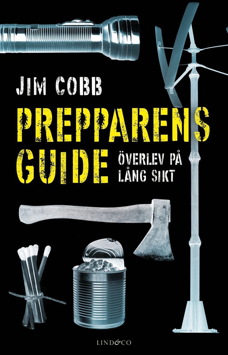 Jim Cobb - Prepparens guide : överlev på lång sikt, E-bok