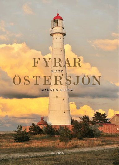 Magnus Rietz - Fyrar runt Östersjön, Inbunden