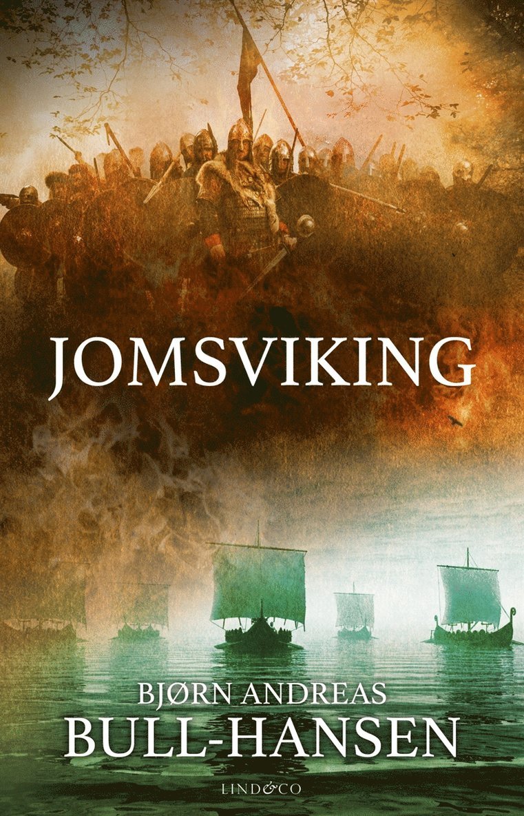 Bjørn Andreas Bull-Hansen - Jomsviking, E-bok