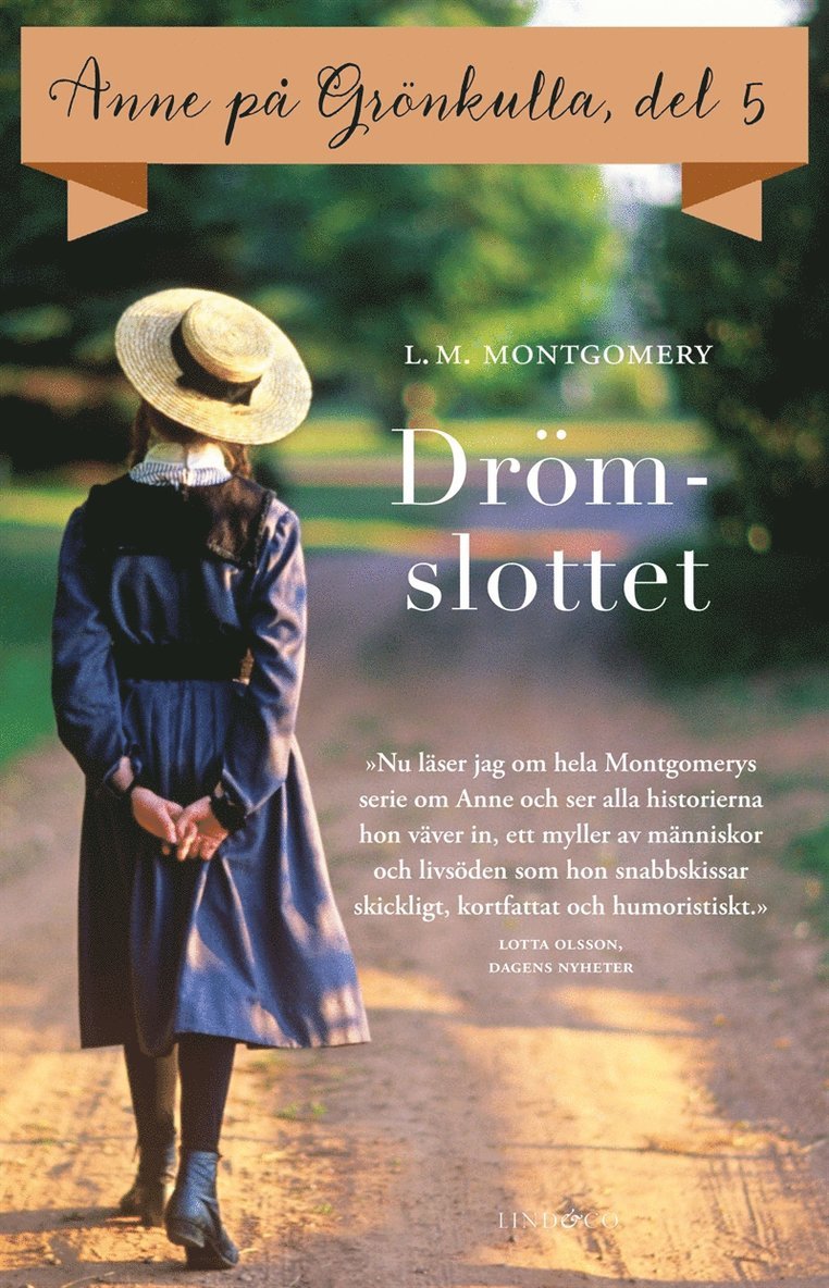 L.M. Montgomery - Del 5: Anne på Grönkulla – Drömslottet, E-bok