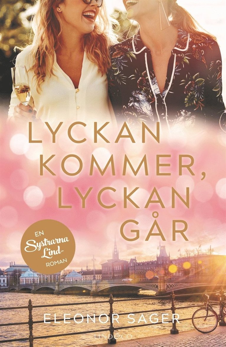 Eleonor Sager - Lyckan kommer, lyckan går, E-bok