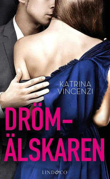 Katrina Vincenzi - Drömälskaren, E-bok