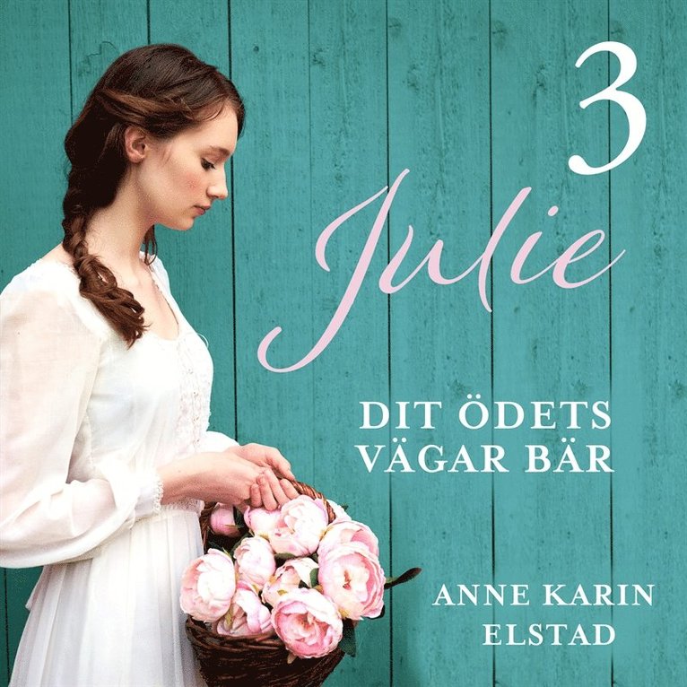 Anne Karin Elstad - Dit ödets vägar bär, Ljudbok