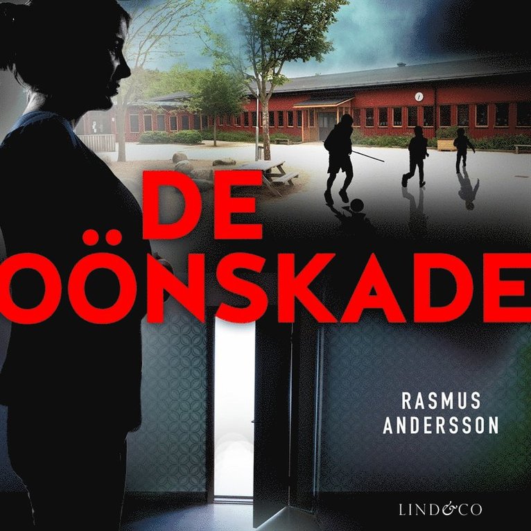Rasmus Andersson - De oönskade, Ljudbok