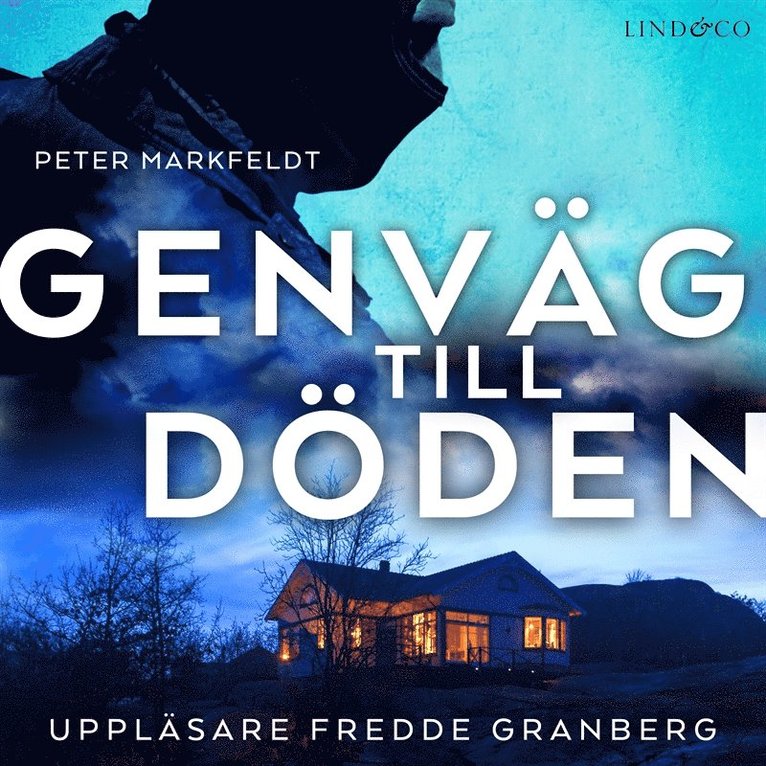 Peter Markfeldt - Genväg till döden, Ljudbok